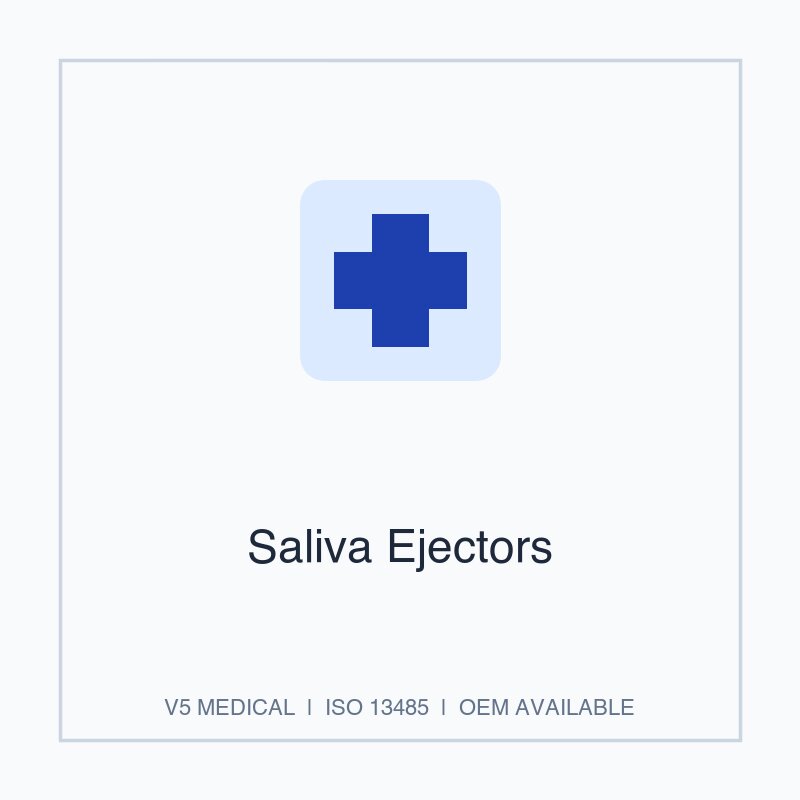 Saliva Ejectors - Dental Products by V5 Medical