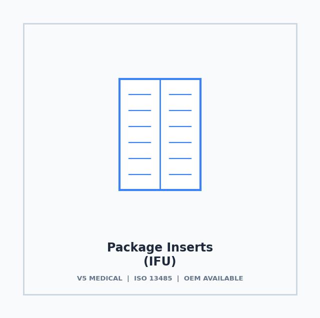 Package Inserts (IFU) - Pharmaceutical Packaging by V5 Medical